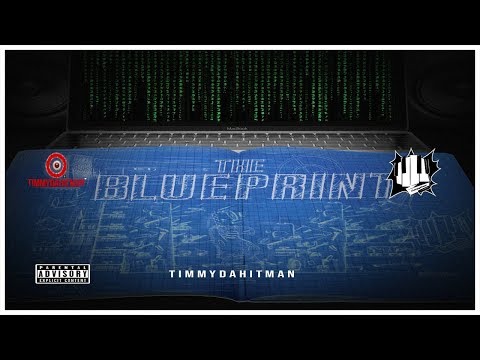 Timmydahitman - Blue Print (Prod By Timmydahitman)