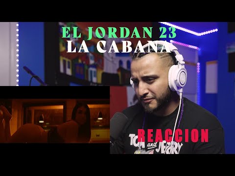 Artista Urbano Reacciona A CABAÑA - El Jordan 23 Ft. Ugly Duck