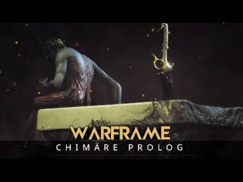 Warframe Chimäre Prolog