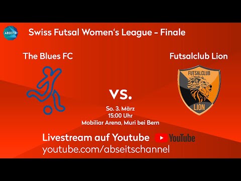 The Blues FC vs. Futsalclub Lion | Swiss Futsal Women's League - Playoffs Finale | 03.03.2024