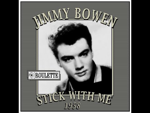 Jimmy Bowen - Stick With Me (1958)