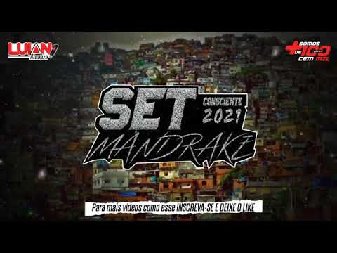 ⚫SELÇÃO MANDRAKE 2021- OS MELHORES FUNKS CONSCIENTES