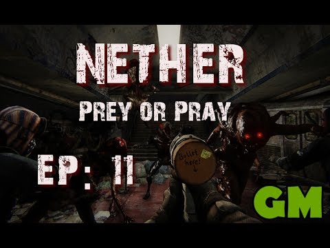 Nether Prey or Pray - Ep:11  Fun with Darkspartan