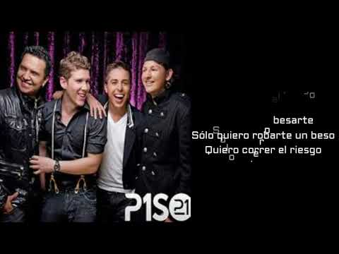 Piso 21- Correr el Riesgo- Letra
