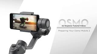 DJi Osmo Mobile2 Prep SmartPhone Gimbal