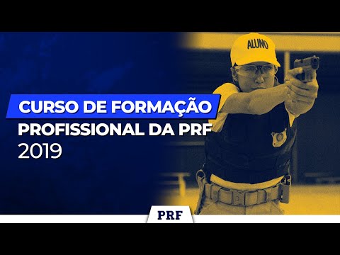 CFP 2019 - Curso de Formação Profissional de 2019 da Polícia Rodoviária Federal