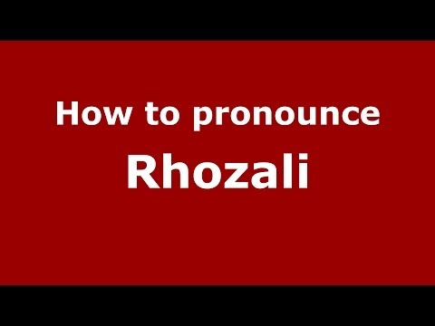 How to pronounce Rhozali (Arabic/Morocco) - PronounceNames.com
