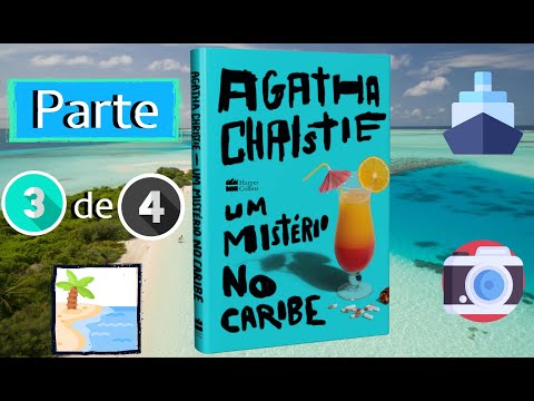 Quem será o Poirot? (ou Miss Marple) - Mistério no Caribe - Agatha Christie | OsTrêsLivreteiros
