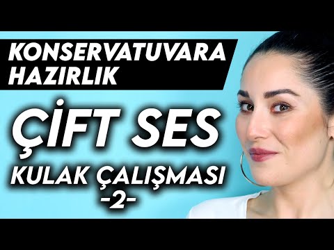 KONSERVATUVARA HAZIRLIK DERSİ #3 | ÇİFT SES KULAK ÇALIŞMASI-2