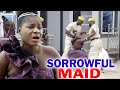 Sorrowful Maid Complete Season - Destiny Etiko 2020 Latest Nigerian Movie