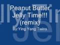 Peanut Butter Jelly Time (remix) By Ying Yang ...