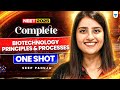 Complete Biology In 45 Days Biotechnology Principles Processes In One Shot Seep Pahuja