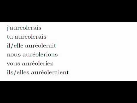 French conjugation #Verb = Auréoler