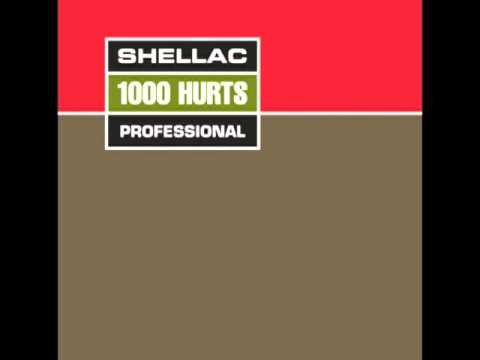 Shellac - 1000 Hurts (FULL ALBUM)