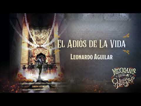 4. El Adiós de la Vida - Leonardo Aguilar (Audio Oficial)