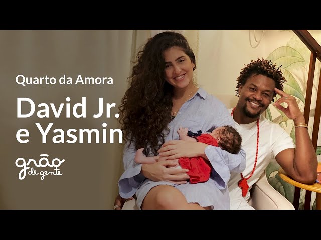 DAVID JUNIOR E YASMIN GARCEZ APRESENTAM QUARTO DE BEBÊ DA AMORA | GRÃO DE GENTE