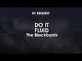 Do It Fluid | The Blackbyrds