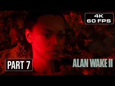 ALAN WAKE II Gameplay Walkthrough  - Part 7 No Chance [4K 60FPS]