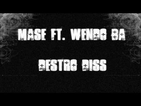 MaSe ft. Wendo Ba - DestrOOkcija (Destro diss)