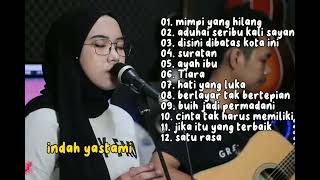 Download lagu INDAH YASTAMI-COVER-mimpi yang hilang full album mp3 Download lagu INDAH YASTAMI-COVER-mimpi yang hilang full album mp3