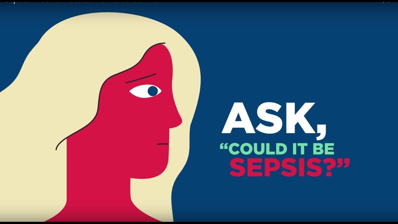 Sepsis: What You Need to Know to Save a Life