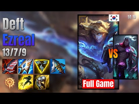 Deft Adc Ezreal vs Varus lol KR solo rank Full Game 14.19