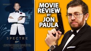 SPECTRE -- Movie Review #JPMN
