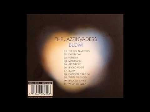 The Jazzinvaders - Max Roach (Blow!) 2008