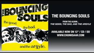 Bouncing Souls - &quot;I Know What Boys Like&quot;