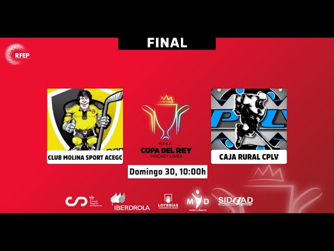 #CopaHLM | FINAL DE LA COPA DE SM EL REY 2022