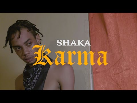 Shaka - Karma (Official Music Video)