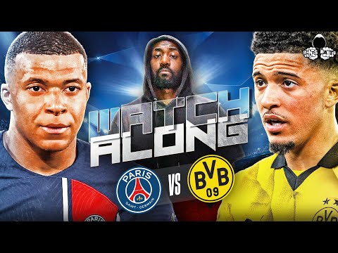 PSG vs Borussia Dortmund LIVE | Champions League Watch Along and Highlights with RANTS
