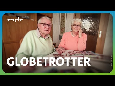 Ehepaar reist seit 60 Jahren um die Welt | MDR um 4 | MDR