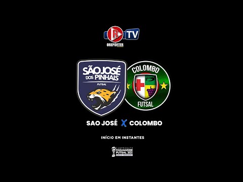 SUB 20 CAMPEONATO PARANAENSE DE FUTSAL - SÃO JOSE DOS PINHAIS x COLOMBO FUTSAL