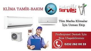 İzmir Klima Servisi 0 232 262 00 33 Klima Tamir ve Bakımı