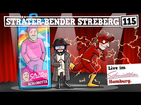 Sträter Bender Streberg - Der Podcast: Folge 115 - Live aus Hamburg