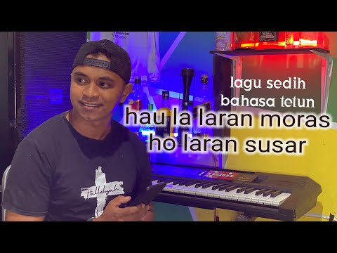lagu bahasa tetun || hau la laran moras ho laran susar || cover Emphy leuape||