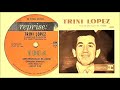 Trini Lopez - San Francisco De Assisi..