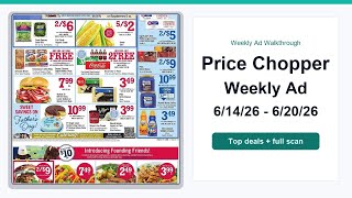 Price Chopper Weekly Ad (6/14/26 - 6/20/26) Top 10 Deals