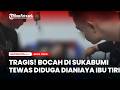Tragis Bocah Meninggal Diduga Dianiaya Ibu Tiri Di Sukabumi