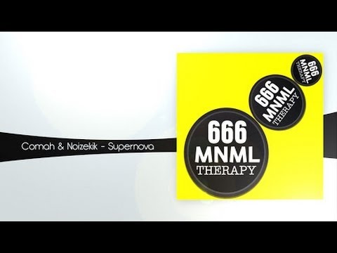 Comah & Noizekik - Supernova (Original Mix)