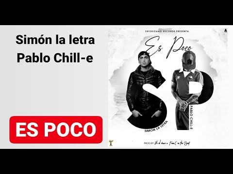 😎REACCION Y CRITICAS:TRAP😎  Simon la letra- Es Poco (FT Pablo Chill-E)