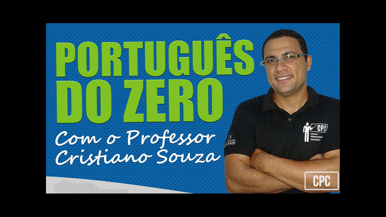 Aula 01 do Curso de Português parte 2 - Classe das Palavras com o Prof. Cristiano de Souza