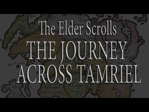 Skyrim - The Complete Journey Across Tamriel