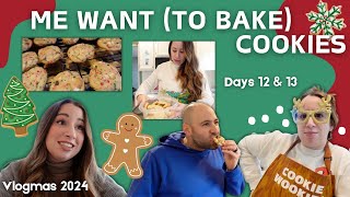Tis The Season To Bake All The Cookies | Vlogmas 2024
