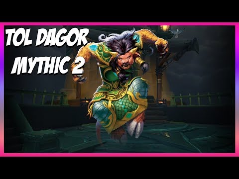 World of Warcraft - Tol Dagor Mythic 2 #1