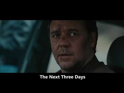 The Next Three Days - You wan't this to much
