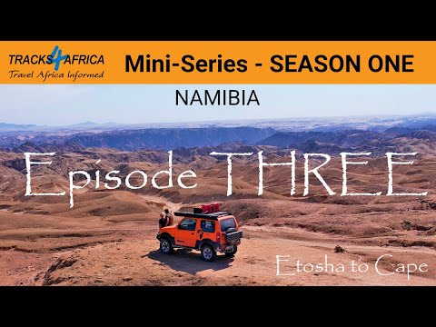 Tracks4Africa - Adventure Trail Finder - SEASON 1: EPISODE THREE: Etosha - Cape | South Africa