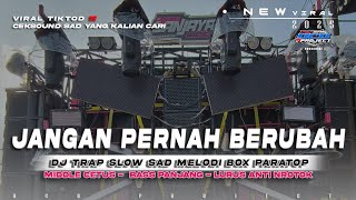 Download lagu DJ JANGAN PERNAH BERUBAH-ST12•STYLE TRAP SLOWBASS PANJANG MIDDLE CETUS||DCD PROJECT mp3