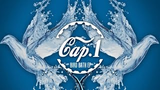 Cap 1 - No Feelings (Bird Bath EP)